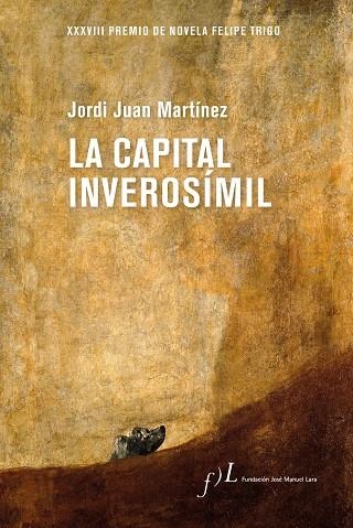 LA CAPITAL INVEROSÍMIL | 9788417453367 | JUAN, JORDI | Llibreria Online de Vilafranca del Penedès | Comprar llibres en català