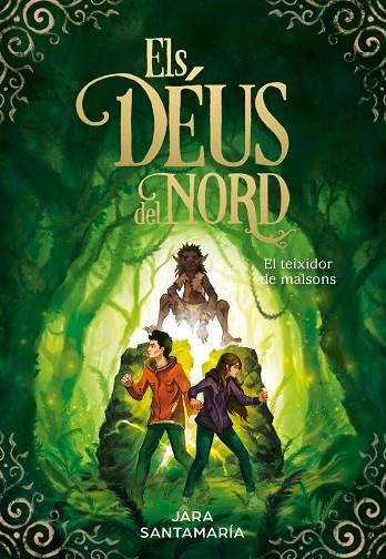 ELS DÉUS DEL NORD 2 EL TEIXIDOR DE MALSONS | 9788417736347 | SANTAMARÍA, JARA | Llibreria Online de Vilafranca del Penedès | Comprar llibres en català