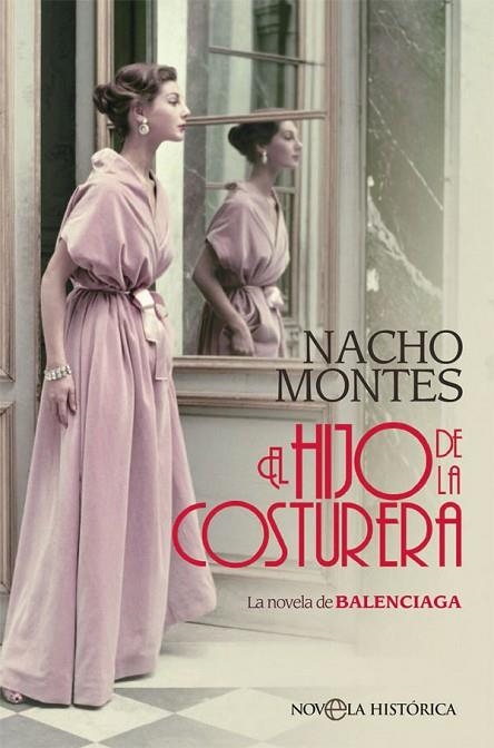 EL HIJO DE LA COSTURERA | 9788491647041 | MONTES, NACHO | Llibreria Online de Vilafranca del Penedès | Comprar llibres en català