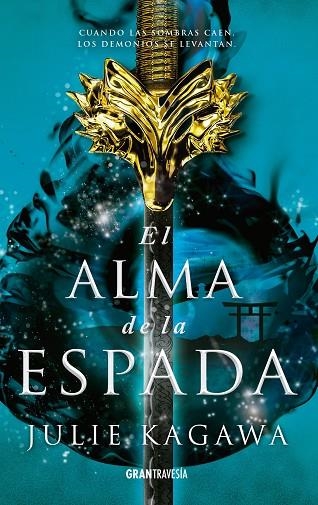 EL ALMA DE LA ESPADA | 9788412056013 | KAGAWA, JULIE | Llibreria Online de Vilafranca del Penedès | Comprar llibres en català