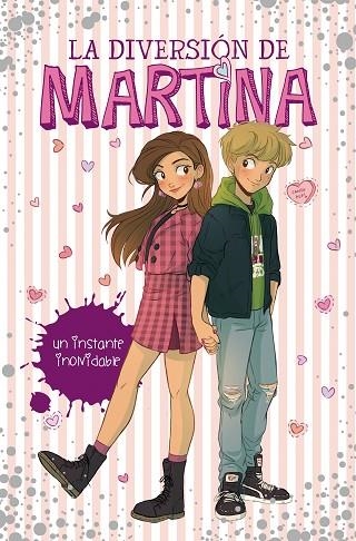 UN INSTANTE INOLVIDABLE  ( LA DIVERSIÓN DE MARTINA 7 ) | 9788417773786 | D'ANTIOCHIA, MARTINA | Llibreria Online de Vilafranca del Penedès | Comprar llibres en català