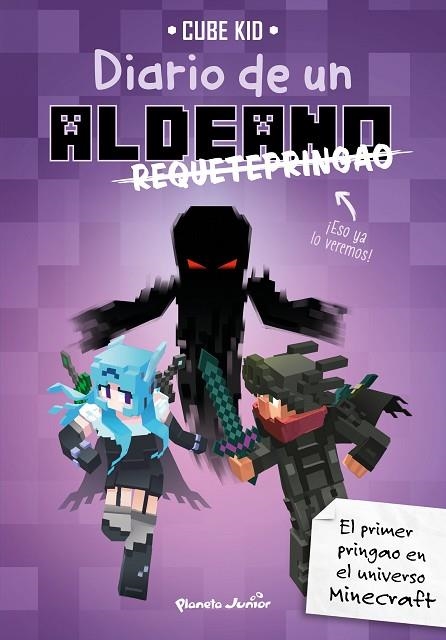 DIARIO DE UN ALDEANO REQUETEPRINGAO | 9788408217909 | CUBE KID | Llibreria Online de Vilafranca del Penedès | Comprar llibres en català