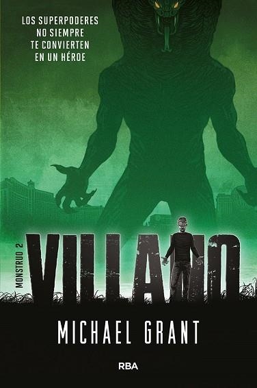 VILLANO (MONSTRUO 2) | 9788427212718 | GRANT MICHAEL | Llibreria Online de Vilafranca del Penedès | Comprar llibres en català