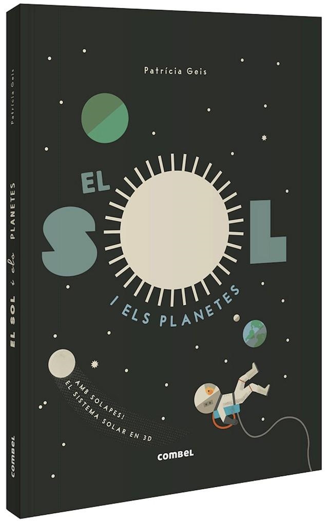 EL SOL I ELS PLANETES | 9788491015031 | GEIS CONTI, PATRICIA | Llibreria Online de Vilafranca del Penedès | Comprar llibres en català