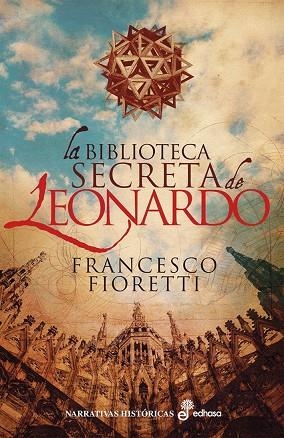 LA BIBLIOTECA SECRETA DE LEONARDO | 9788435063364 | FIORETTI, FRANCESCO | Llibreria Online de Vilafranca del Penedès | Comprar llibres en català