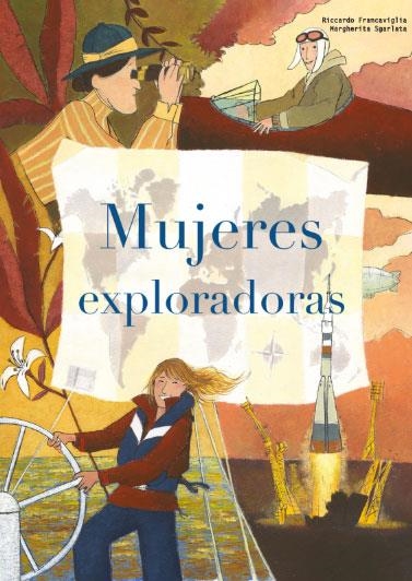 MUJERES EXPLORADORAS (VVKIDS) | 9788468269719 | FRANCAVIGLIA, RICCARDO | Llibreria Online de Vilafranca del Penedès | Comprar llibres en català