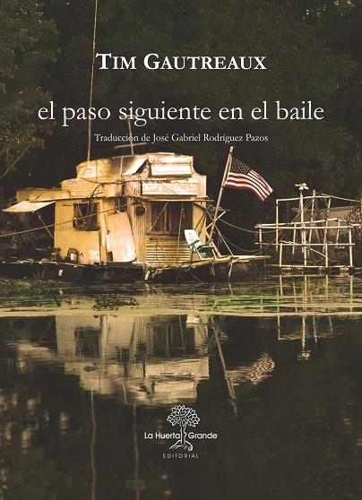 EL PASO SIGUIENTE EN EL BAILE | 9788417118594 | GAUTREAUX, TIM | Llibreria Online de Vilafranca del Penedès | Comprar llibres en català