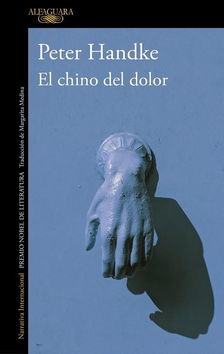 EL CHINO DEL DOLOR | 9788420454207 | HANDKE, PETER | Llibreria L'Odissea - Libreria Online de Vilafranca del Penedès - Comprar libros