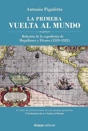 LA PRIMERA VUELTA AL MUNDO [EDICIÓN ILUSTRADA] | 9788491817574 | PIGAFETTA, ANTONIO | Llibreria Online de Vilafranca del Penedès | Comprar llibres en català