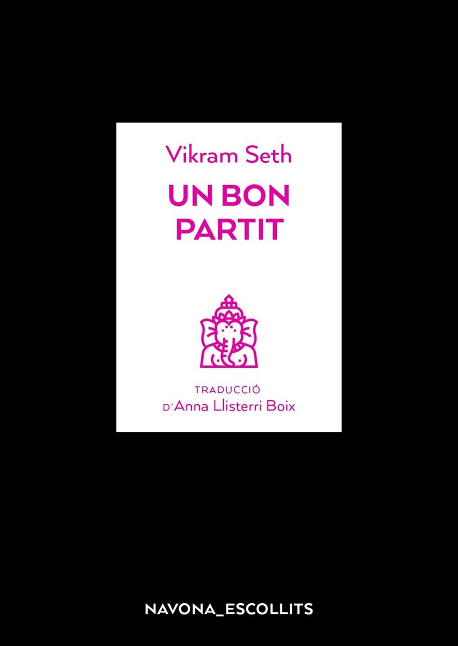 UN BON PARTIT | 9788417978082 | SETH, VIKRAM | Llibreria L'Odissea - Libreria Online de Vilafranca del Penedès - Comprar libros