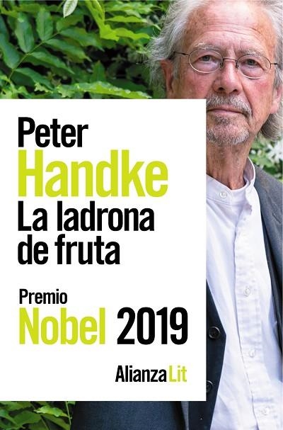 LA LADRONA DE FRUTA | 9788491818014 | HANDKE, PETER | Llibreria L'Odissea - Libreria Online de Vilafranca del Penedès - Comprar libros