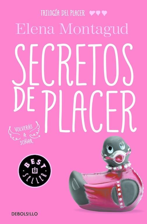 SECRETOS DE PLACER (TRILOGÍA DEL PLACER 3) | 9788466335331 | MONTAGUD, ELENA | Llibreria Online de Vilafranca del Penedès | Comprar llibres en català