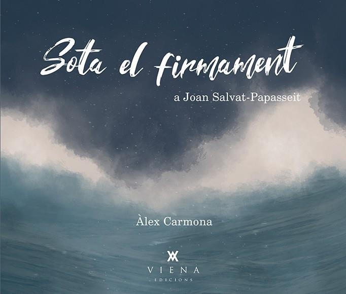 SOTA EL FIRMAMENT | 9788417998172 | CARMONA MARTÍNEZ, ÀLEX | Llibreria Online de Vilafranca del Penedès | Comprar llibres en català