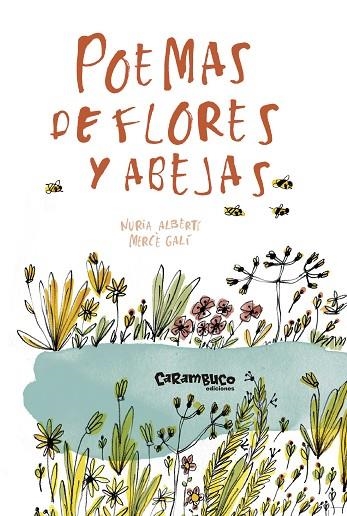 POEMAS DE FLORES Y ABEJAS | 9788417766047 | ALBERTÍ MARTÍNEZ DE VELASCO, NÚRIA/GALÍ SARANAU, MERCÈ | Llibreria Online de Vilafranca del Penedès | Comprar llibres en català