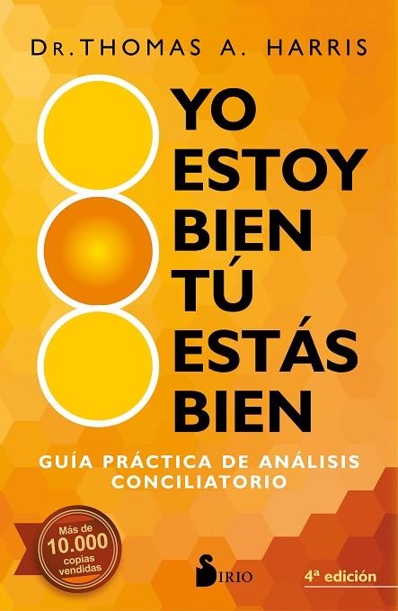 YO ESTOY BIEN, TU ESTÁS BIEN | 9788418000362 | HARRIS, DR. THOMAS A. | Llibreria Online de Vilafranca del Penedès | Comprar llibres en català