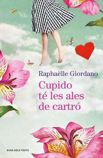 CUPIDO TÉ LES ALES DE CARTRÓ | 9788417627966 | GIORDANO, RAPHAËLLE | Llibreria Online de Vilafranca del Penedès | Comprar llibres en català