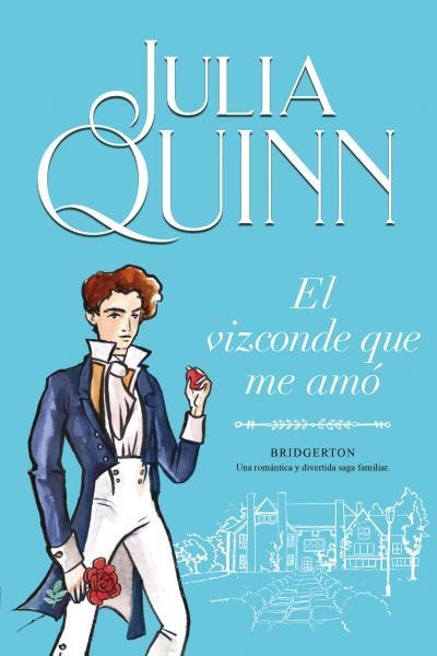 EL VIZCONDE QUE ME AMÓ (BRIDGERTON 2) | 9788416327829 | QUINN, JULIA | Llibreria Online de Vilafranca del Penedès | Comprar llibres en català