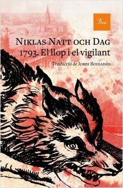 1793 EL LLOP I EL VIGILANT | 9788475888071 | NATT OCH DAG, NIKLAS | Llibreria Online de Vilafranca del Penedès | Comprar llibres en català