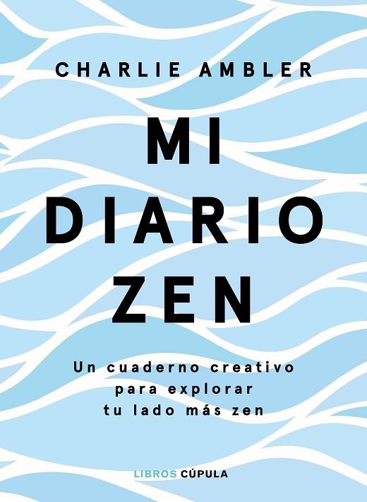 MI DIARIO ZEN | 9788448026653 | AMBLER, CHARLIE | Llibreria Online de Vilafranca del Penedès | Comprar llibres en català