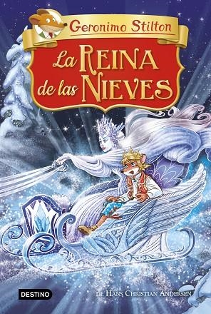 LA REINA DE LAS NIEVES | 9788408221241 | STILTON, GERONIMO | Llibreria Online de Vilafranca del Penedès | Comprar llibres en català