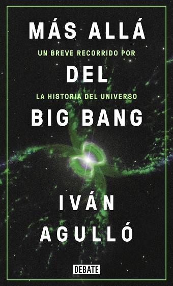 MÁS ALLÁ DEL BIG BANG | 9788417636647 | AGULLÓ, IVÁN | Llibreria Online de Vilafranca del Penedès | Comprar llibres en català