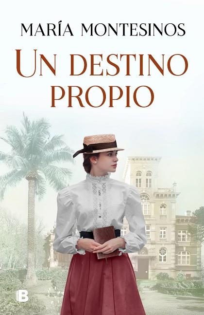 UN DESTINO PROPIO | 9788466667081 | MONTESINOS, MARÍA | Llibreria Online de Vilafranca del Penedès | Comprar llibres en català