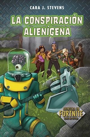 LA CONSPIRACIÓN ALIENÍGENA (BATTLE ROYALE: SECRETOS DE LA ISLA 2) | 9788420453156 | J. STEVENS, CARA | Llibreria Online de Vilafranca del Penedès | Comprar llibres en català