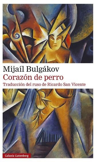 CORAZÓN DE PERRO | 9788417971441 | BULGÁKOV, MIJAÍL | Llibreria Online de Vilafranca del Penedès | Comprar llibres en català