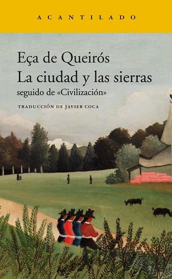 LA CIUDAD Y LAS SIERRAS | 9788417902216 | EÇA DE QUEIRÓS, JOSÉ MARIA | Llibreria Online de Vilafranca del Penedès | Comprar llibres en català