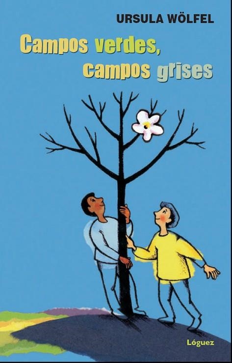 CAMPOS VERDES, CAMPOS GRISES | 9788494230592 | WÖLFEL, URSULA | Llibreria Online de Vilafranca del Penedès | Comprar llibres en català