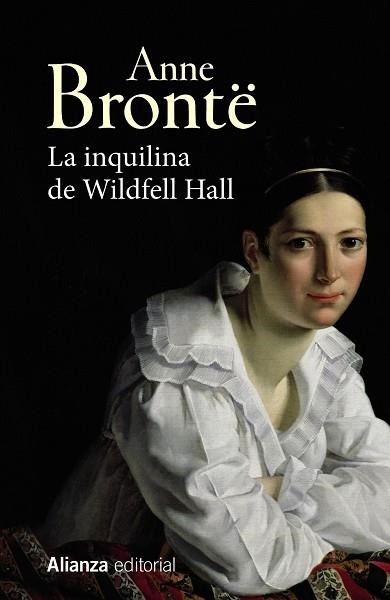 LA INQUILINA DE WILDFELL HALL | 9788491817697 | BRONTË, ANNE | Llibreria Online de Vilafranca del Penedès | Comprar llibres en català