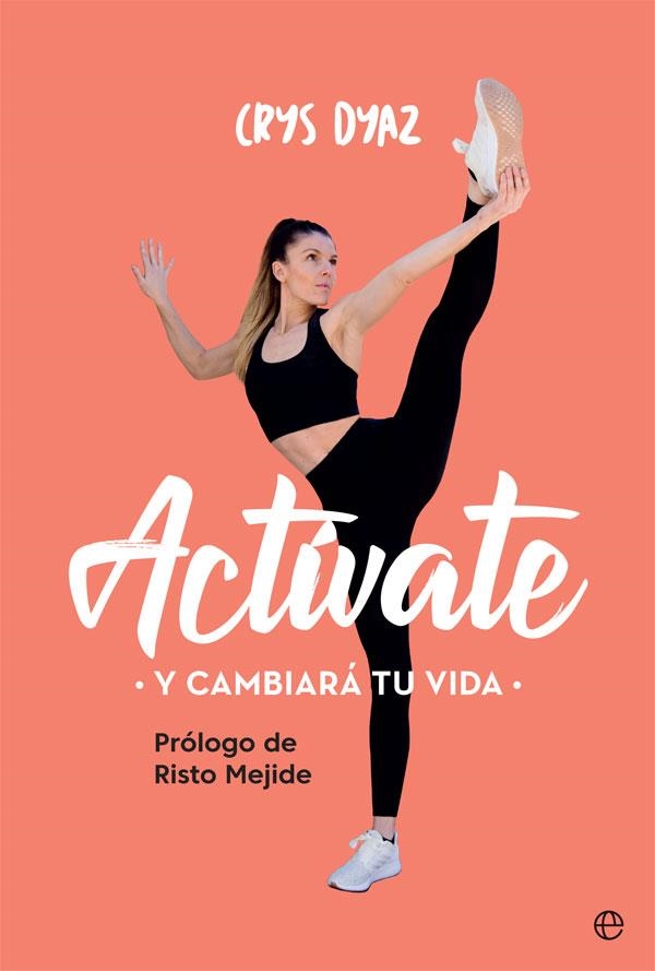 ACTÍVATE | 9788491647386 | DYAZ, CRYS | Llibreria Online de Vilafranca del Penedès | Comprar llibres en català