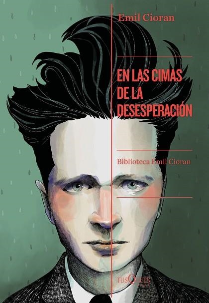 EN LAS CIMAS DE LA DESESPERACIÓN | 9788490667767 | CIORAN, EMIL | Llibreria L'Odissea - Libreria Online de Vilafranca del Penedès - Comprar libros