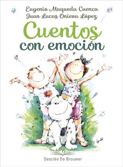 CUENTOS CON EMOCIÓN | 9788433030825 | MAQUEDA CUENCA, EUGENIO/ONIEVA LÓPEZ, JUAN LUCAS | Llibreria Online de Vilafranca del Penedès | Comprar llibres en català