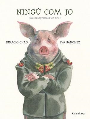 NINGÚ COM JO | 9788416804856 | CHAO, IGNACIO | Llibreria Online de Vilafranca del Penedès | Comprar llibres en català