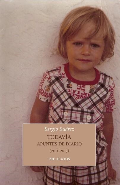 TODAVÍA | 9788418178023 | SUÁREZ BLANCO, SERGIO | Llibreria Online de Vilafranca del Penedès | Comprar llibres en català