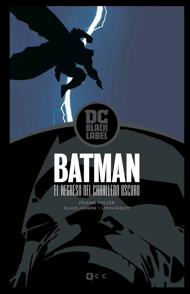 BATMAN: EL REGRESO DEL CABALLERO OSCURO – EDICIÓN DC BLACK LABEL | 9788417960421 | MILLER, FRANK | Llibreria Online de Vilafranca del Penedès | Comprar llibres en català