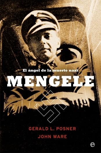 MENGELE | 9788491647515 | POSNER, GERALD L./WARE, JOHN | Llibreria Online de Vilafranca del Penedès | Comprar llibres en català