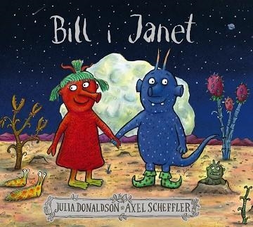 BILL I JANET | 9788499062792 | DONALDSON, JULIA | Llibreria Online de Vilafranca del Penedès | Comprar llibres en català