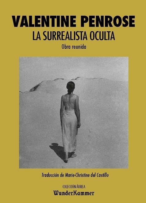 LA SURREALISTA OCULTA | 9788494972584 | PENROSE, VALENTINE | Llibreria Online de Vilafranca del Penedès | Comprar llibres en català