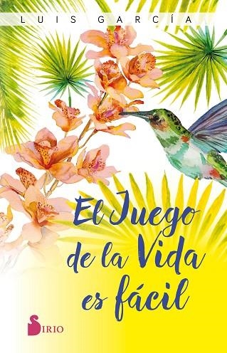 EL JUEGO DE LA VIDA ES FÁCIL | 9788418000461 | GARCÍA, LUIS | Llibreria Online de Vilafranca del Penedès | Comprar llibres en català