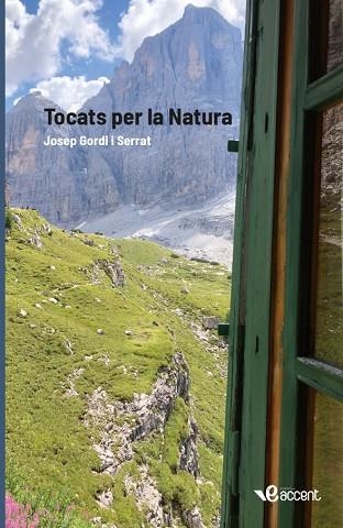 TOCATS PER LA NATURA | 9788494752810 | GORDI I SERRAT, JOSEP | Llibreria Online de Vilafranca del Penedès | Comprar llibres en català