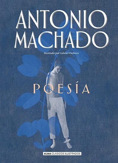 POESÍA | 9788417430962 | MACHADO, ANTONIO | Llibreria Online de Vilafranca del Penedès | Comprar llibres en català