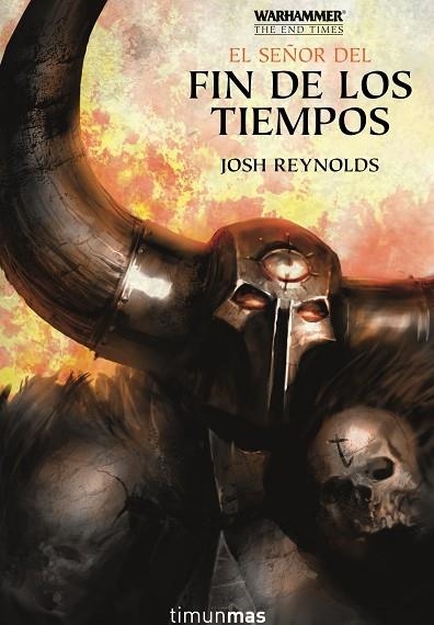 EL SEÑOR DEL FIN DE LOS TIEMPOS | 9788445008799 | REYNOLDS, JOSH | Llibreria Online de Vilafranca del Penedès | Comprar llibres en català