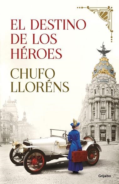 EL DESTINO DE LOS HÉROES | 9788425358210 | LLORÉNS, CHUFO | Llibreria L'Odissea - Libreria Online de Vilafranca del Penedès - Comprar libros