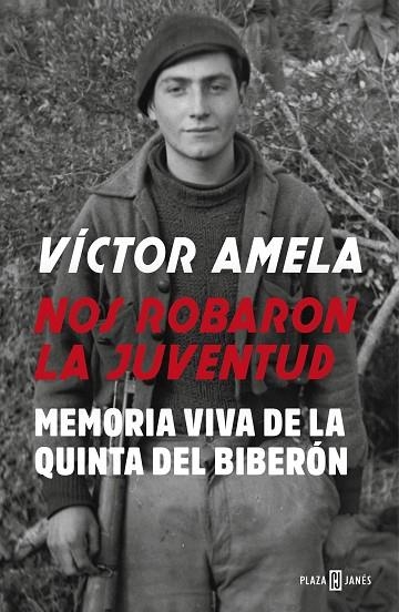 NOS ROBARON LA JUVENTUD | 9788401024023 | AMELA, VÍCTOR | Llibreria Online de Vilafranca del Penedès | Comprar llibres en català