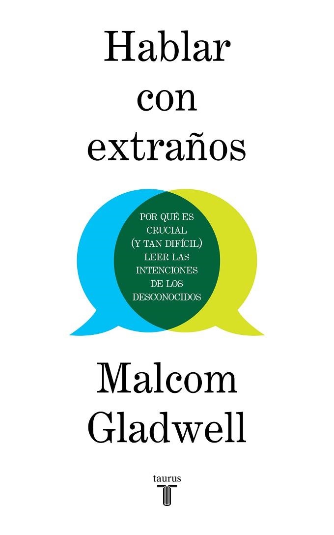 HABLAR CON EXTRAÑOS | 9788430623174 | GLADWELL, MALCOLM | Llibreria Online de Vilafranca del Penedès | Comprar llibres en català