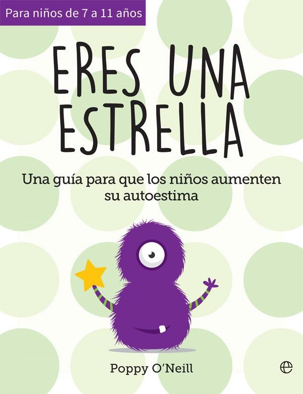 ERES UNA ESTRELLA | 9788491647454 | O?NEILL, POPPY | Llibreria Online de Vilafranca del Penedès | Comprar llibres en català