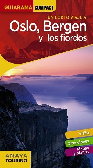 OSLO, BERGEN Y LOS FIORDOS | 9788491581390 | VÁZQUEZ SOLANA, GONZALO | Llibreria Online de Vilafranca del Penedès | Comprar llibres en català