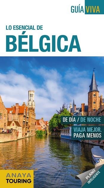 BÉLGICA | 9788491582908 | ANAYA TOURING/GARCÍA, MARÍA | Llibreria L'Odissea - Libreria Online de Vilafranca del Penedès - Comprar libros